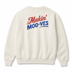 N&F Graphic Sweatshirt - Makin' Moo-ves